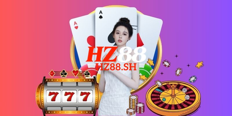HZ88 Lừa Đảo Hay Không? Tìm Hiểu Về Nhà Cái Một Cách Đầy Đủ 1 HZ88 lừa đảo