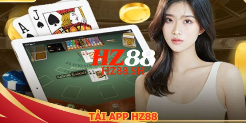 Cách tải app HZ88 về thiết bị di động hệ điều hành iOS và Android dễ dàng